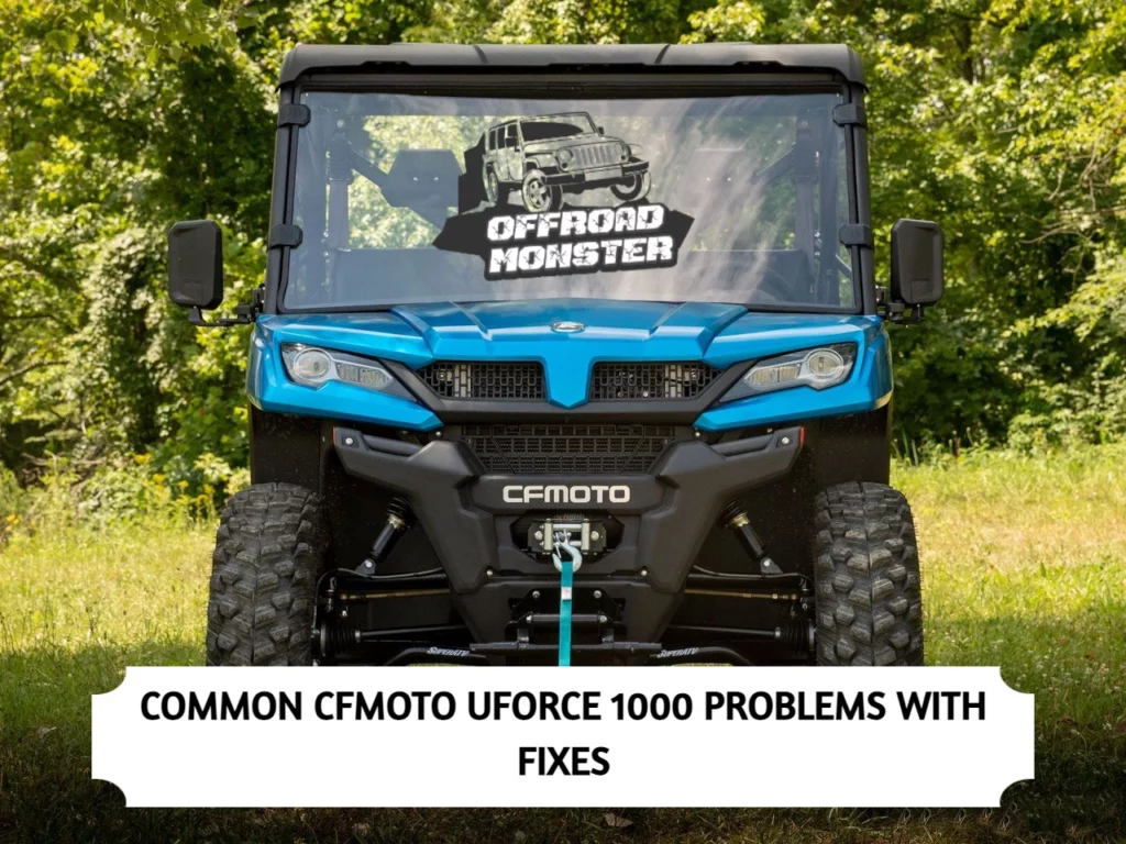 CFMoto UForce 1000 Problems With Fixes