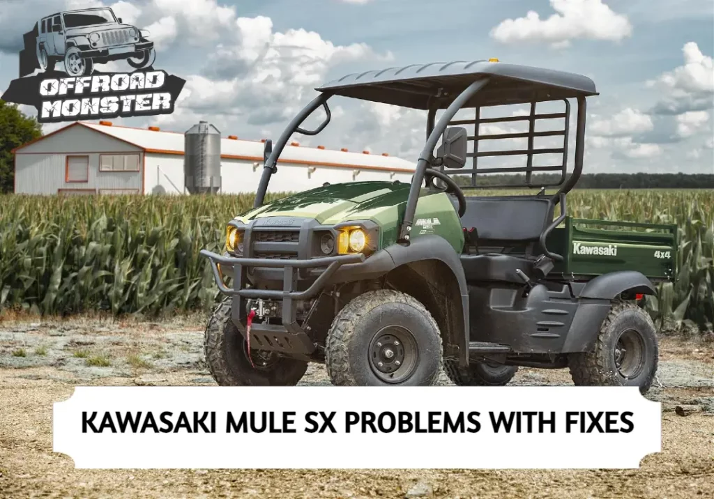 Kawasaki Mule Sx Problems