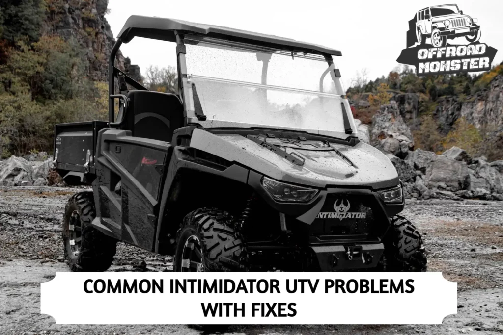 Common Intimidator UTV Problems With Fixes